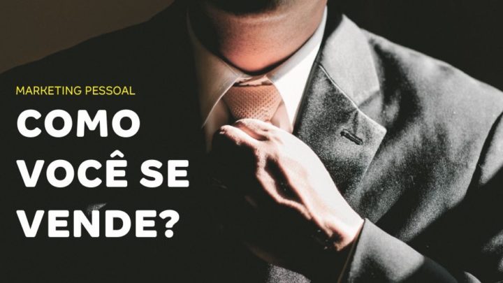 O que é Marketing Pessoal